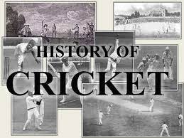 history of cricket